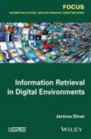 Information retrieval in digital environments /
