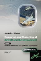 Computational modelling and simulation of aircraft and the environment.