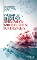 Probabilistic design for optimization and robustness for engineers /