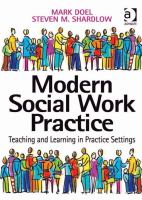 Modern social work practice : teaching and learning in practice settings /