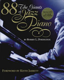 88 : the giants of jazz piano /