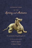 Luxuriant gems of the spring and autumn /