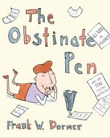 The obstinate pen /