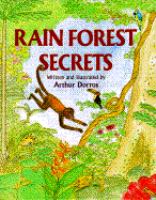 Rain forest secrets /