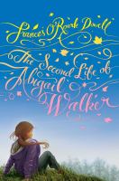 The second life of Abigail Walker /
