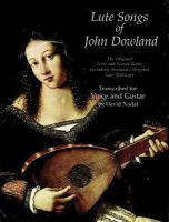 Lute songs : the original first and second books : including Dowland's original lute tablature