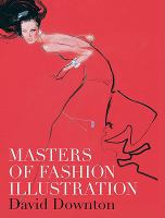 Masters of fashion illustration /