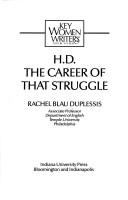 H.D., the career of that struggle /