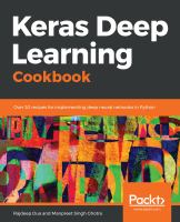 Keras deep learning cookbook : over 30 recipes for implementing deep neural networks in Python /