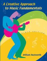 A creative approach to music fundamentals /