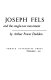 Joseph Fels and the single-tax movement.
