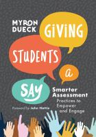 Giving students a say : smarter assessment practices to empower and engage /