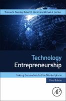 Technology entrepreneurship taking innovation to the marketplace /