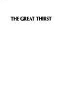 The great thirst /