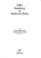 CRC handbook of medicinal herbs /