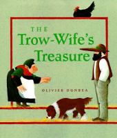 The trow-wife's treasure /