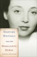 Wartime writings : 1943-1949 /