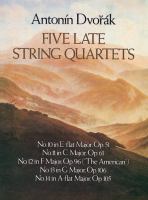 Five late string quartets /