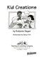 Kid creations /