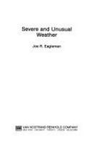 Severe and unusual weather /