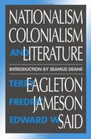Nationalism, colonialism, and literature /