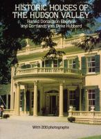 Historic houses of the Hudson Valley /