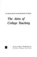 The aims of college teaching /