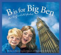B is for Big Ben : an England alphabet /
