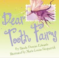 Dear Tooth Fairy /