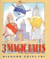 Three magic balls /
