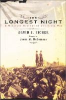 The longest night : a military history of the Civil War /