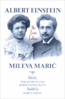 Albert Einstein, Mileva Maric The Love Letters /