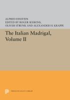 The Italian Madrigal,