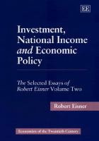 Investment, national income and economic policy /