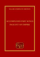 Accompanied part songs ; Pageant of empire /