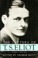 The letters of T.S. Eliot /