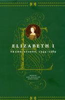 Elizabeth I : translations, 1544-1589 /