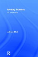 Identity troubles : an introduction /