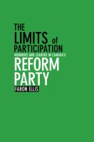 The limits of participation : members and leaders in Canada's Reform Party /