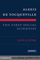 Alexis de Tocqueville : the first social scientist /
