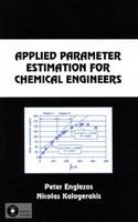 Applied parameter estimation for chemical engineers /