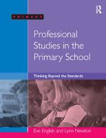 Professional studies in the primary school : thinking beyond the standards /