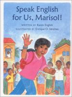 Speak English for us, Marisol! /