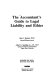 The accountant's guide to legal liability and ethics /