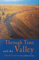 Through time and the valley /
