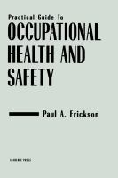 Practical guide to occupational health and safety /