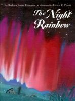 The night rainbow /