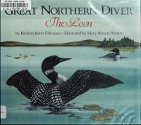 Great northern diver : the loon /