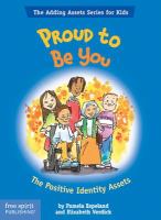 Proud to be you : the positive identity assets /