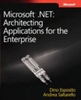 Architecting Microsoft .NET solutions for the enterprise /